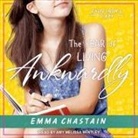Emma Chastain, Amy Melissa Bentley - The Year of Living Awkwardly: Sophomore Year (Audio book)