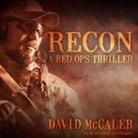 David Mccaleb, Paul Costanzo - Recon Lib/E: A Red Ops Thriller (Audio book)
