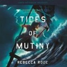 Rebecca Rode, Caitlin Davies - Tides of Mutiny Lib/E (Audio book)
