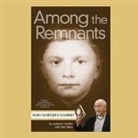 Joshua H. Gortler - Among the Remnants: Josh Gortler's Journey (Audio book)