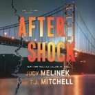 Judy Melinek, T. J. Mitchell, Amanda Dolan - Aftershock Lib/E (Audio book)