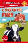 DK - DK Super Readers Level 1 A Year on the Farm
