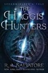 R A Salvatore, R. A. Salvatore - The Haggis Hunters