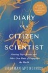 Sharman Apt Russell - Diary of a Citizen Scientist