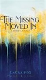 Laura Fox - The Missing Moved In