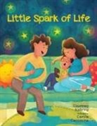Courtney Siebring, Camila Carrossine, Camilla Carrossine - Little Spark of Life