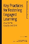 Jessie L. Moore, Moore Jessie L. - Key Practices for Fostering Engaged Learning