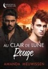 Marie A. Ambre, Amanda Meuwissen - Au clair de lune rouge