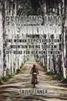 Sally Fenner - Pedaling into the Unknown