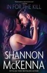 Shannon Mckenna - In for the Kill