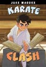Jake Maddox, Maria Lia Malandrino - Karate Clash