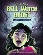 Blake Hoena, Blake/ Pinelli Hoena, Amerigo Pinelli - The Deadly Bell Witch Ghost