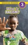 Sarah Harvey, Melody Sun - What is Racism?