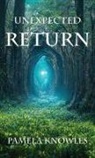 Pamela Knowles - Unexpected Return