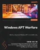 Sheng-Hao Ma - Windows APT Warfare