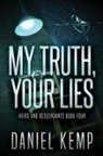 Daniel Kemp - My Truth, Your Lies