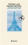 John Boyne - Todas Las Piezas Rotas / All the Broken Places