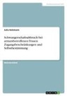 Julia Holzmann - Schwangerschaftsabbruch bei armutsbetroffenen Frauen. Zugangsbeschränkungen und Selbstbestimmung