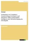 Anonym, Anonymous - Verbindung von Compliance, Verantwortung, Governance und Klimakrise. Ethik und Künstliche Intelligenz unter Berücksichtigung des ESG-Begriffs