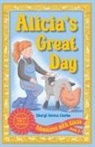 Sheryl Teresa Clarke - Alicia's Great Day