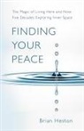Brian Heston, Brian K Heston - Finding Your Peace