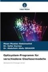 Abdu IBRA, Abdullahi Abdu IBRAHIM, Dr. Abdullahi Abdu IBRAHIM, Dr Sefer Kurnaz, Dr. Sefer Kurnaz, Sefer Kurnaz... - Optisystem-Programm für verschiedene Glasfasermodelle