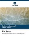 Belkacem Boumaraf, Inesse Saadi - Die Tone