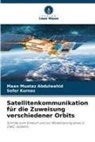 Maan Muataz Abdulwahid, Sefer Kurnaz - Satellitenkommunikation für die Zuweisung verschiedener Orbits