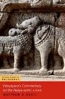 Dasti, Matthew R. Dasti, Matthew R. (Professor of Philosophy Dasti, Dasti Matthew R. - Vatsyayana''s Commentary on the Nyaya-Sutra
