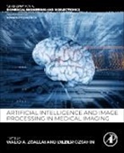 Walid A. (Division Chair Zgallai, Dilber Uzun Ozsahin, Dilber Uzun Ozsahin, Dilber Uzun Uzun Ozsahin, Walid A. Zgallai, Walid A Zgallai... - Artificial Intelligence and Image Processing in Medical Imaging