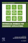 Jeyabalan Sangeetha, Jeyabalan (Assistant Professor Sangeetha, Sangeetha Jeyabalan, Devarajan Thangadurai, Devarajan (Professor Thangadurai, Thangadurai Devarajan - Microalgal Biomass for Bioenergy Applications