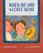 Linda Ravin Lodding, Linda Ravin/ Aronson Lodding, Anna Aronson - When We Had to Leave Home