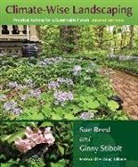 Sue Reed, Ginny Stibolt - Climate-Wise Landscaping