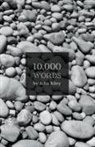 John Riley - 10,000 Words