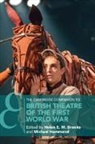 Helen E. M. (University of Kent Brooks, Helen E M Brooks, Helen E. M. Brooks, Brooks Helen E. M., Michael Hammond, Hammond Michael - Cambridge Companion to British Theatre of the First World War