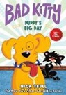 Nick Bruel, Nick Bruel - Bad Kitty: Puppy's Big Day (Full-Color Edition)