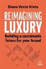 Diana Verde Nieto - Reimagining Luxury