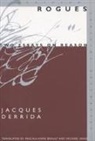 Jacques Derrida - Rogues