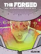 Eric Trautmann, Derek Fridolfs, Greg Rucka, Ryan North, Liz Prince, Greg Rucka... - The Forged Volume 1