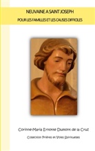 Corinne-Maria Ernotte Dumont - Neuvaine à Saint Joseph