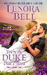 Lenora Bell, Bell Lenora - You're the Duke That I Want