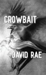David Rae - Crowbait