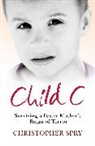 Christopher Spry, Spry Christopher - Child C