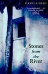 Ursula Hegi, Hegi Ursula - Stones From The River