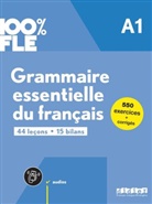 Clémence Fafa, Yves Loiseau, V. Petitmengin, Violette Petitmengin - Grammaire essentielle du français A1 : 44 leçons, 15 bilans : 550 exercices + corrigés