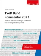 Jörg Effertz, Andreas Terhorst - TVöD Bund Kommentar 2023