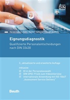 Harald Ackerschott, Norbert S Gantner, Norbert S. Gantner, Gü Schmitt, Günter Schmitt, DIN e. V.... - Eignungsdiagnostik