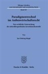 Jan Nehring-Köppl - Paradigmenwechsel im Außenwirtschaftsrecht.