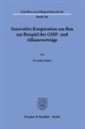 Veronika Maier - Innovative Kooperation am Bau am Beispiel der GMP- und Allianzverträge.
