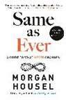 Morgan Housel - Same as Ever